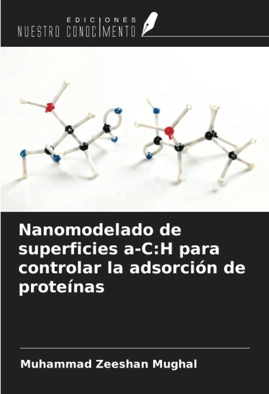 Nanomodelado de superficies a-C:H para controlar la adsorción de proteínas