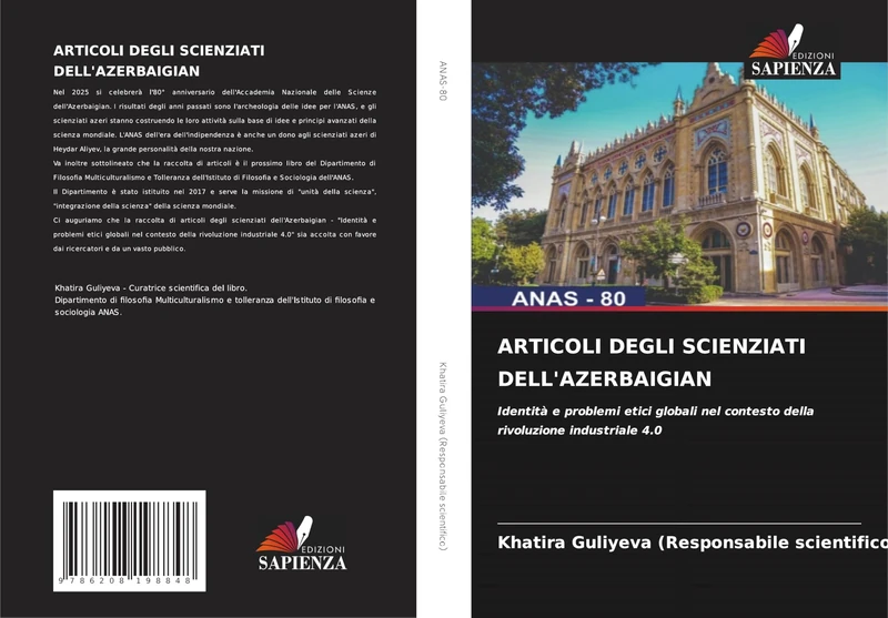 Articoli Degli Scienziati Dell'azerbaigian: Identità e problemi etici globali nel contesto della rivoluzione industriale 4.0