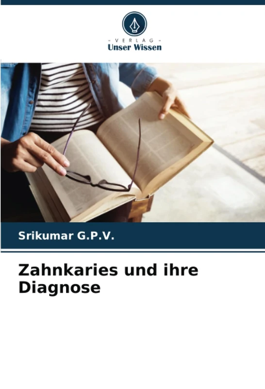 Zahnkaries und ihre Diagnose