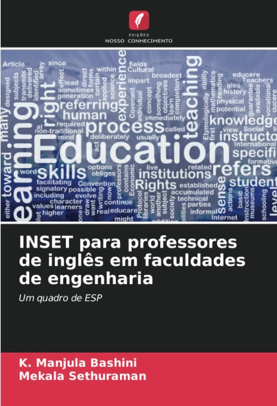INSET para professores de inglês em faculdades de engenharia: Um quadro de ESP