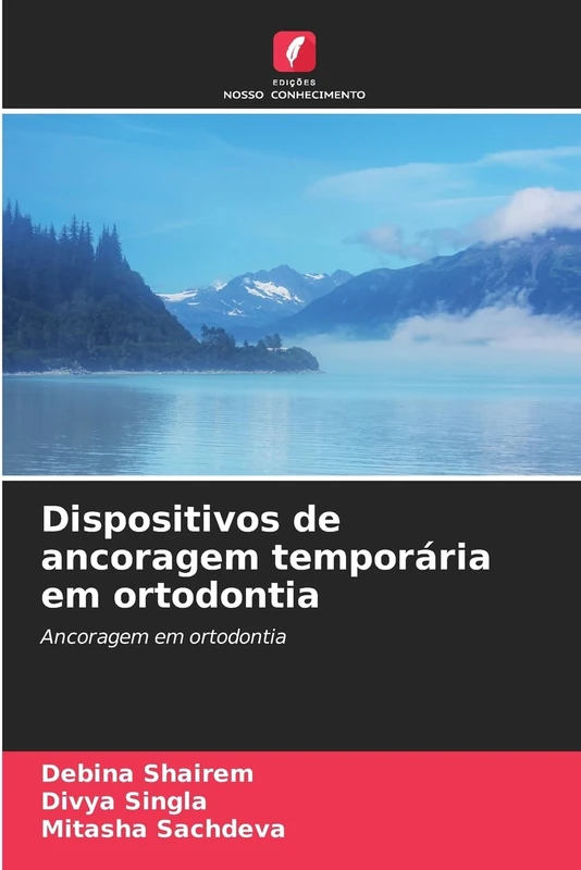 Dispositivos de ancoragem temporária em ortodontia: Ancoragem em ortodontia