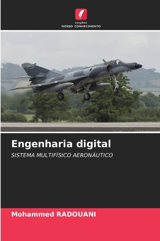 Engenharia digital: SISTEMA MULTIFÍSICO AERONÁUTICO