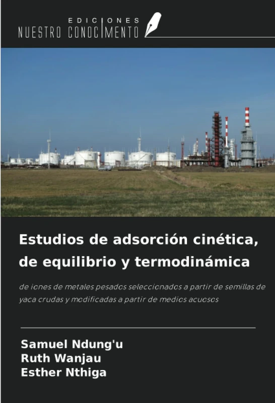 Estudios de adsorción cinética, de equilibrio y termodinámica: de iones de metales pesados ¿¿seleccionados a partir de semillas de yaca crudas y modificadas a partir de medios acuosos - Image 1