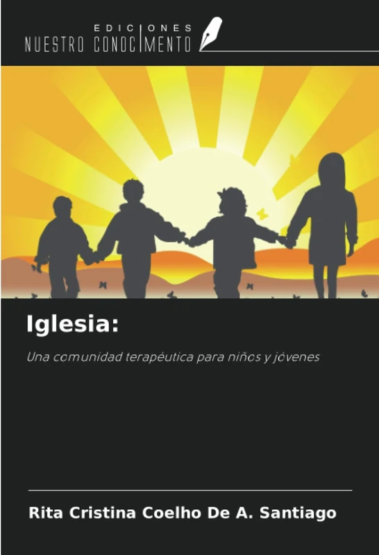 Iglesia:: Una comunidad terapéutica para niños y jóvenes