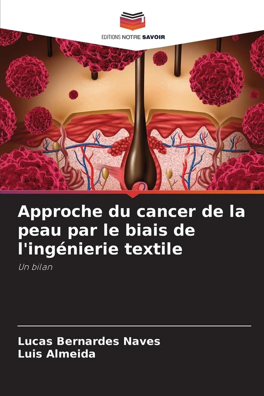 Approche du cancer de la peau par le biais de l'ingénierie textile: Un bilan - Image 1