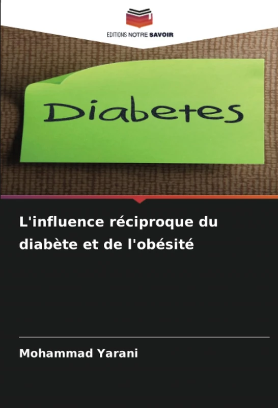 L'influence réciproque du diabète et de l'obésité