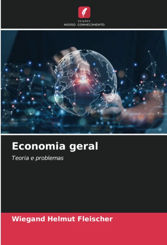 Economia geral: Teoria e problemas