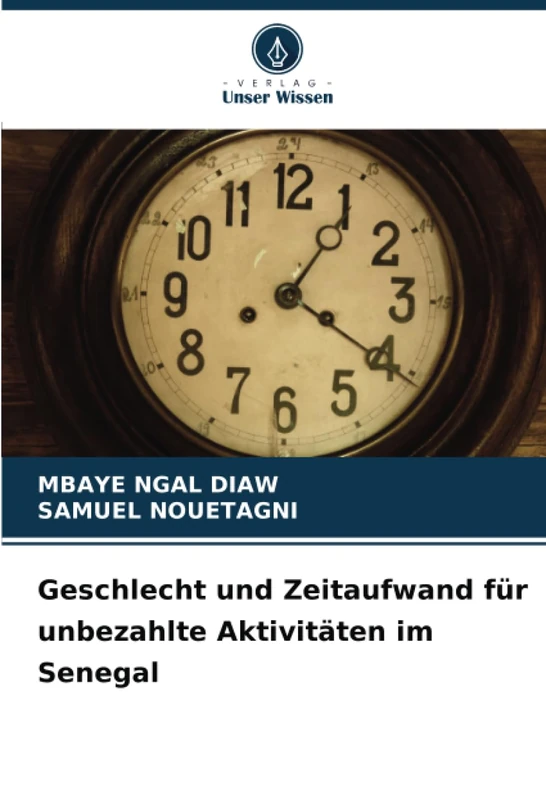 Geschlecht und Zeitaufwand für unbezahlte Aktivitäten im Senegal
