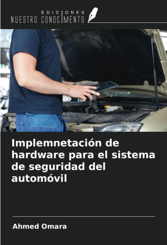 Implemnetación de hardware para el sistema de seguridad del automóvil - Image 1