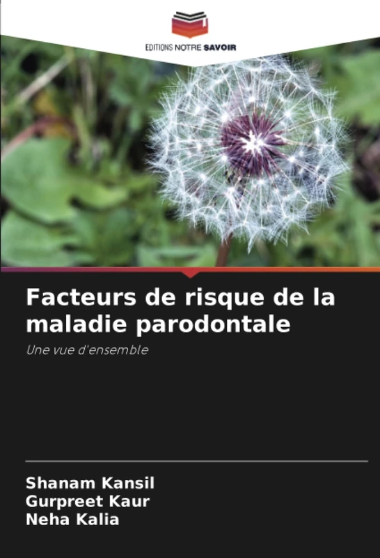 Facteurs de risque de la maladie parodontale: Une vue d'ensemble
