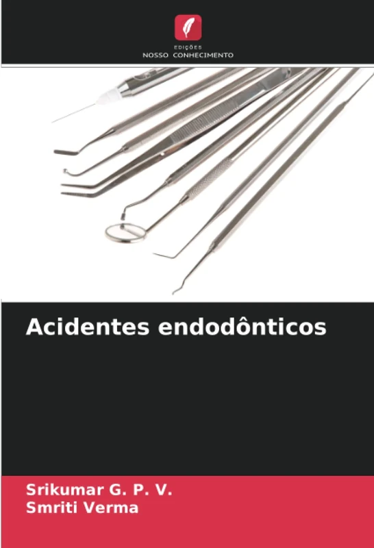 Acidentes endodônticos