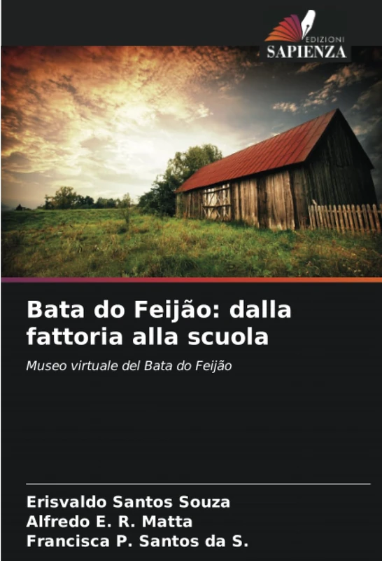 Bata do Feijão: dalla fattoria alla scuola: Museo virtuale del Bata do Feijão - Image 1