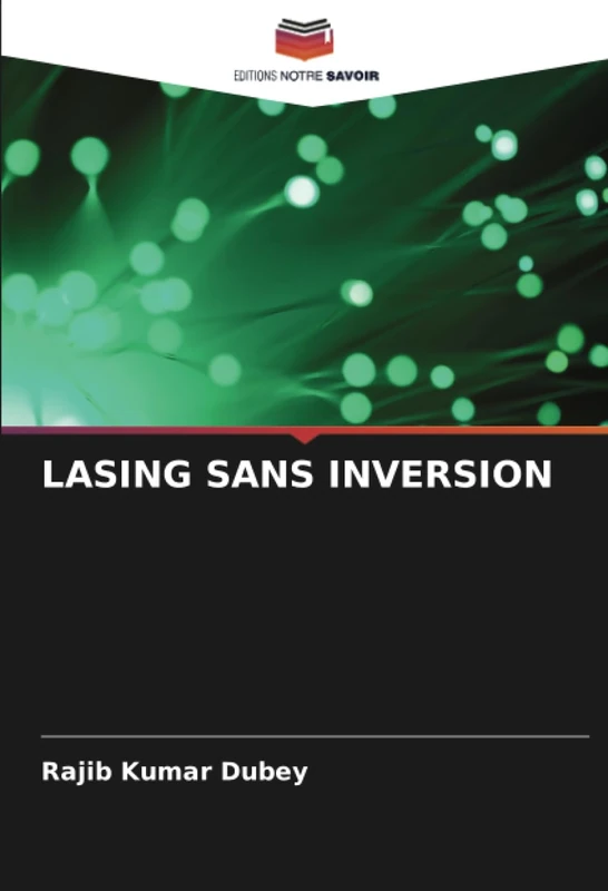 LASING SANS INVERSION