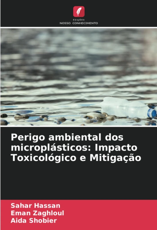 Perigo ambiental dos microplásticos: Impacto Toxicológico e Mitigação