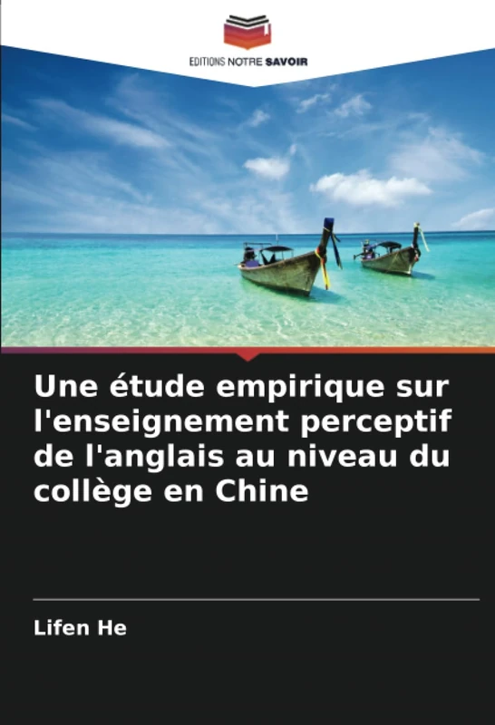 Une étude empirique sur l'enseignement perceptif de l'anglais au niveau du collège en Chine - Image 1