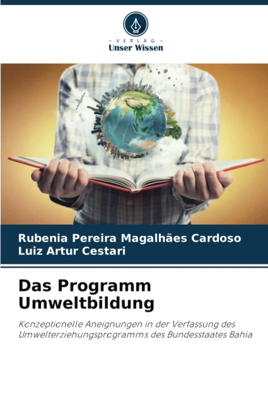 Das Programm Umweltbildung: Konzeptionelle Aneignungen in der Verfassung des Umwelterziehungsprogramms des Bundesstaates Bahia - Image 1