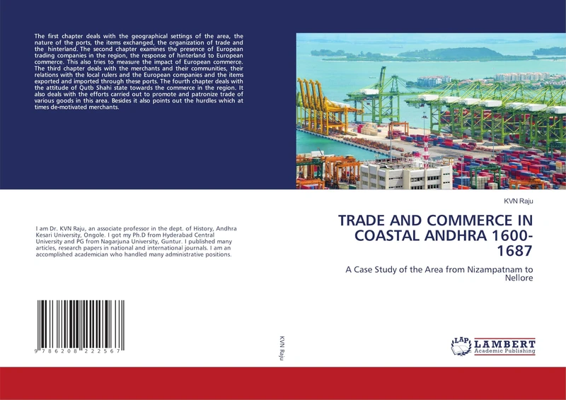 TRADE AND COMMERCE IN COASTAL ANDHRA 1600-1687: A Case Study of the Area from Nizampatnam to Nellore