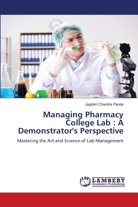 Managing Pharmacy College Lab: A Demonstrator's Perspective