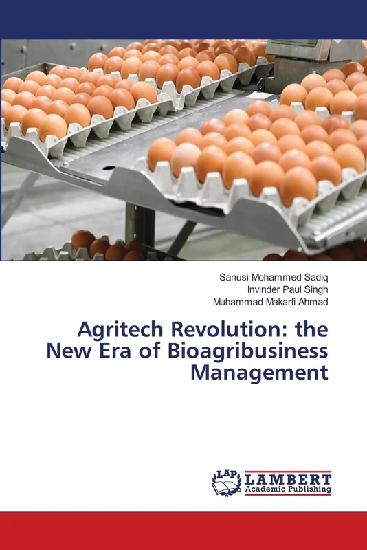 Agritech Revolution: the New Era of Bioagribusiness Management