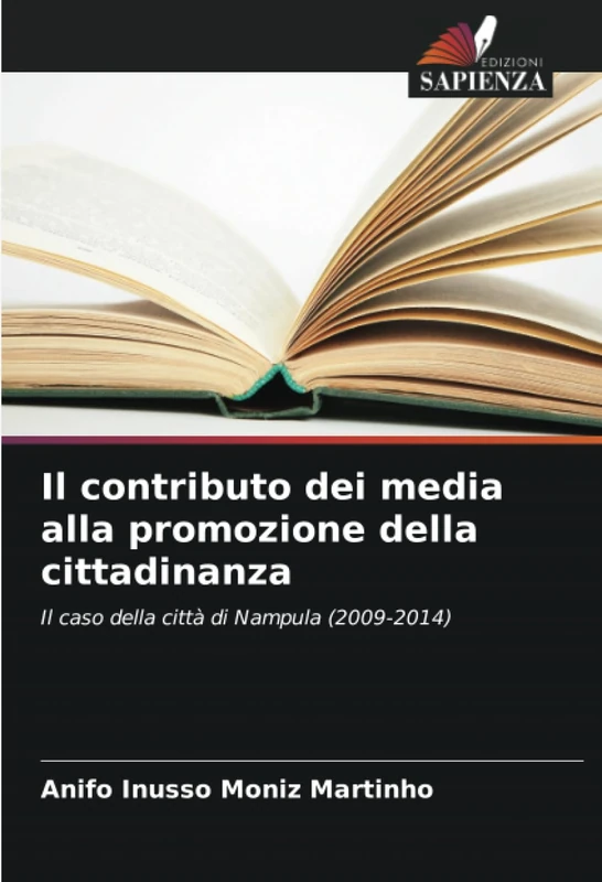 Il contributo dei media alla promozione della cittadinanza: Il caso della città di Nampula (2009-2014)