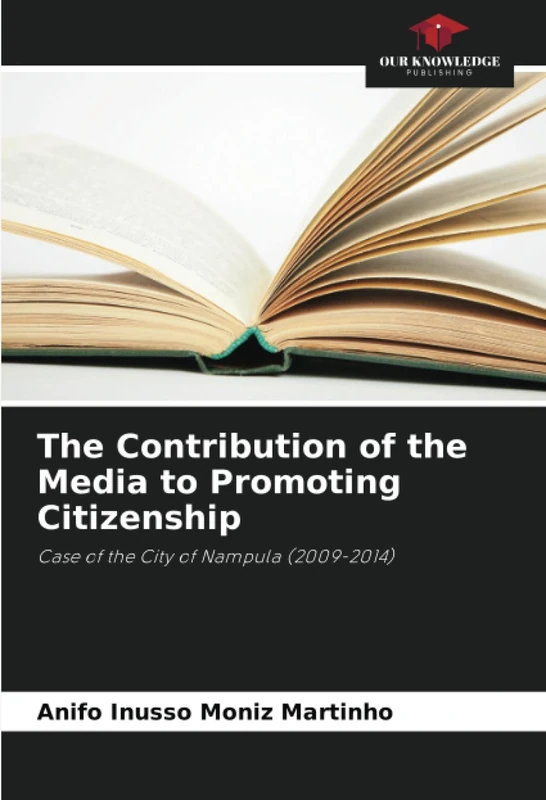 The Contribution of the Media to Promoting Citizenship: Case of the City of Nampula (2009-2014) - Image 1
