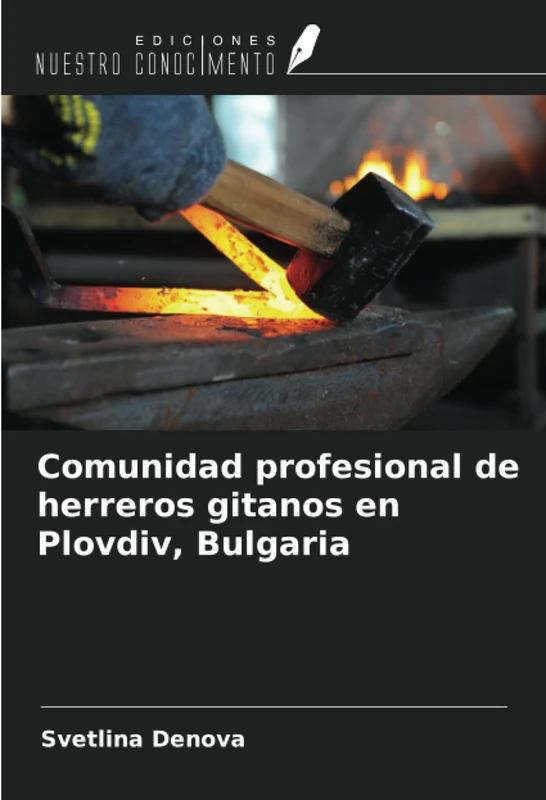 Comunidad profesional de herreros gitanos en Plovdiv, Bulgaria - Image 1