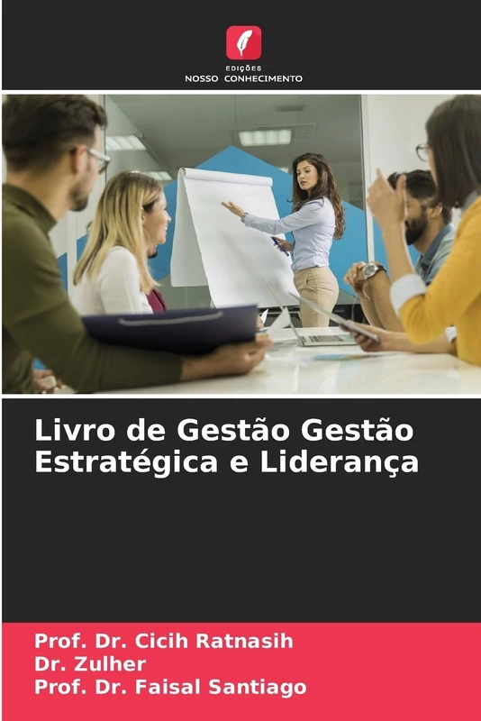 Livro de Gestão Gestão Estratégica e Liderança