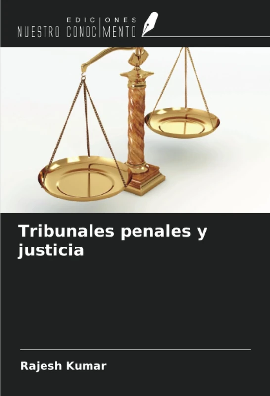 Tribunales penales y justicia