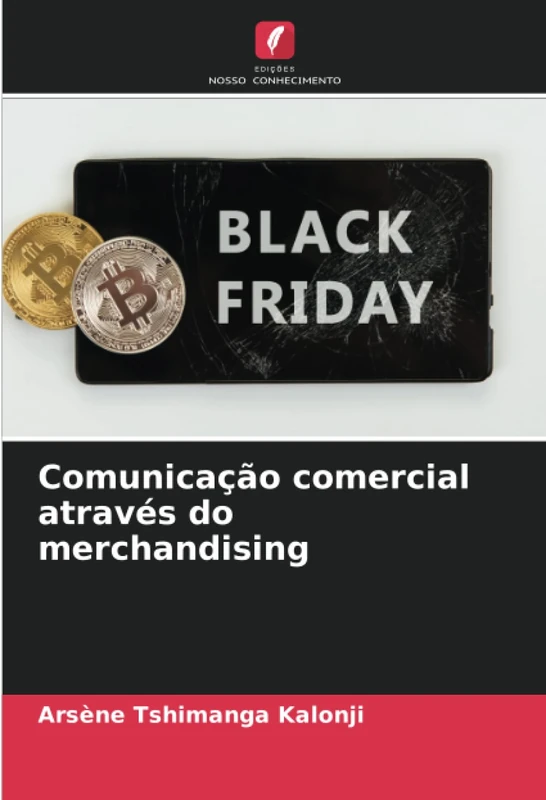 Comunicação comercial através do merchandising