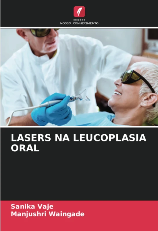 LASERS NA LEUCOPLASIA ORAL