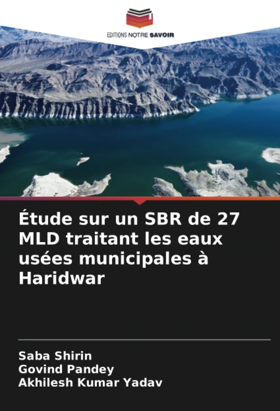Étude sur un SBR de 27 MLD traitant les eaux usées municipales à Haridwar