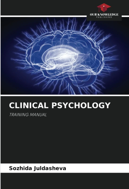 CLINICAL PSYCHOLOGY: TRAINING MANUAL