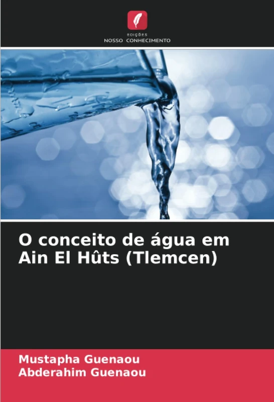 O conceito de água em Ain El Hûts (Tlemcen) - Image 1