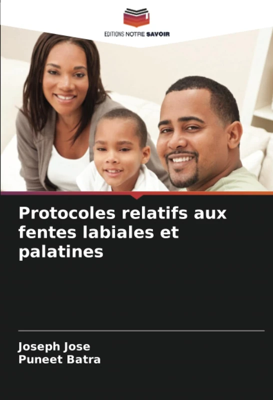 Protocoles relatifs aux fentes labiales et palatines
