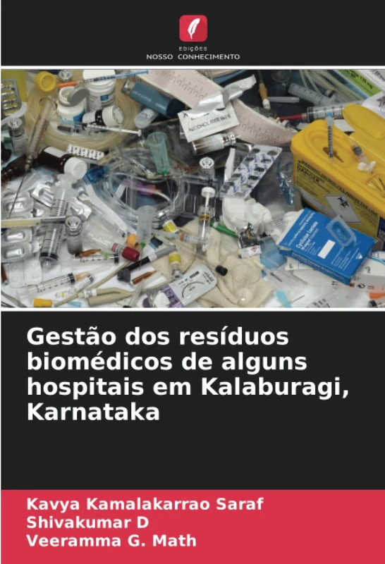 Gestão dos resíduos biomédicos de alguns hospitais em Kalaburagi, Karnataka
