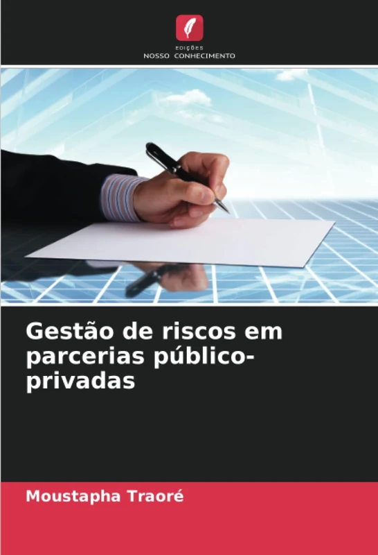 Gestão de riscos em parcerias público-privadas