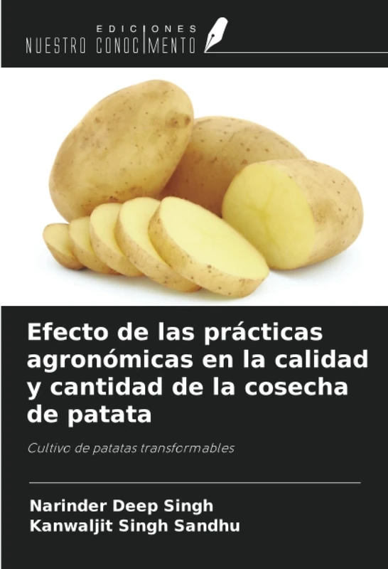 Efecto de las prácticas agronómicas en la calidad y cantidad de la cosecha de patata: Cultivo de patatas transformables