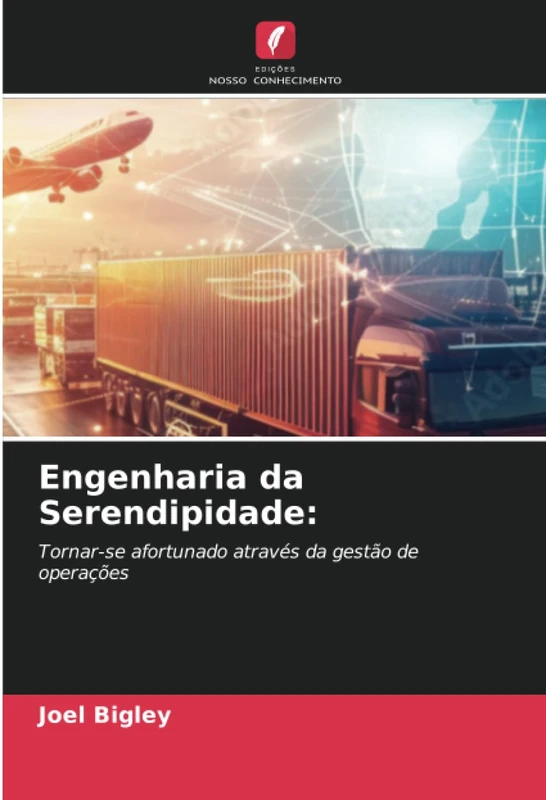 Engenharia da Serendipidade:: Tornar-se afortunado através da gestão de operações