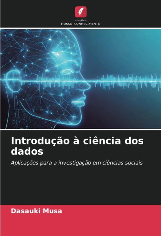 Introdução à ciência dos dados: Aplicações para a investigação em ciências sociais