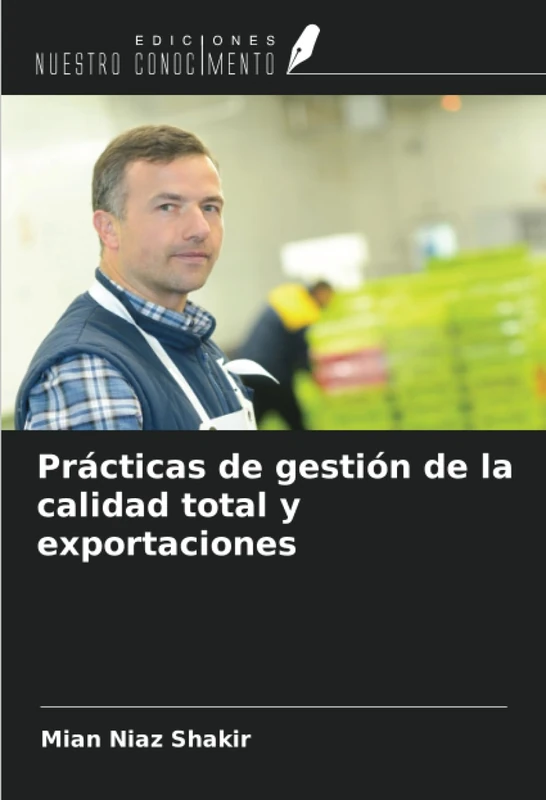 Prácticas de gestión de la calidad total y exportaciones