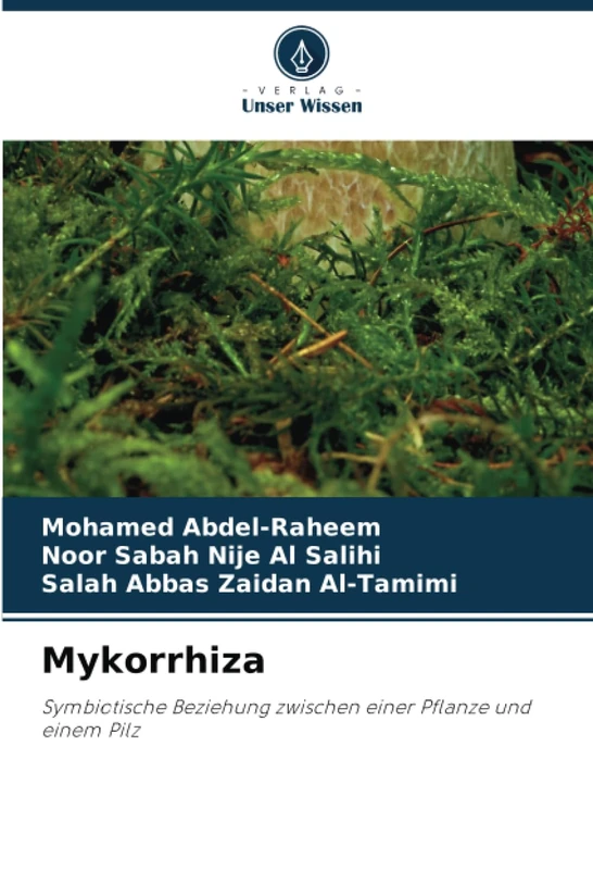 Mykorrhiza: Symbiotische Beziehung zwischen einer Pflanze und einem Pilz