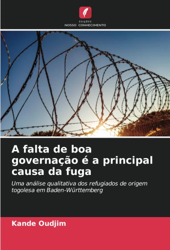 A falta de boa governação é a principal causa da fuga: Uma análise qualitativa dos refugiados de origem togolesa em Baden-Württemberg