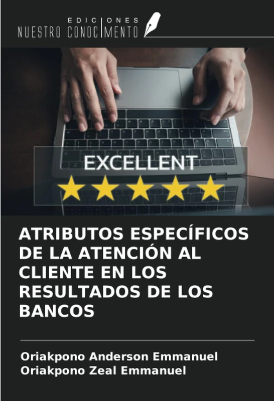ATRIBUTOS ESPECÍFICOS DE LA ATENCIÓN AL CLIENTE EN LOS RESULTADOS DE LOS BANCOS