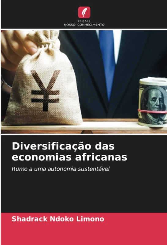 Diversificação das economias africanas: Rumo a uma autonomia sustentável