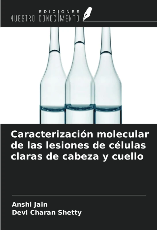 Caracterización molecular de las lesiones de células claras de cabeza y cuello