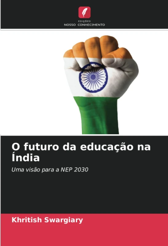 O futuro da educação na Índia: Uma visão para a NEP 2030