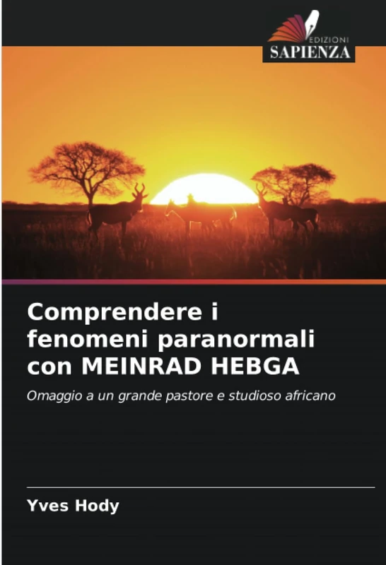 Comprendere i fenomeni paranormali con MEINRAD HEBGA: Omaggio a un grande pastore e studioso africano - Image 1