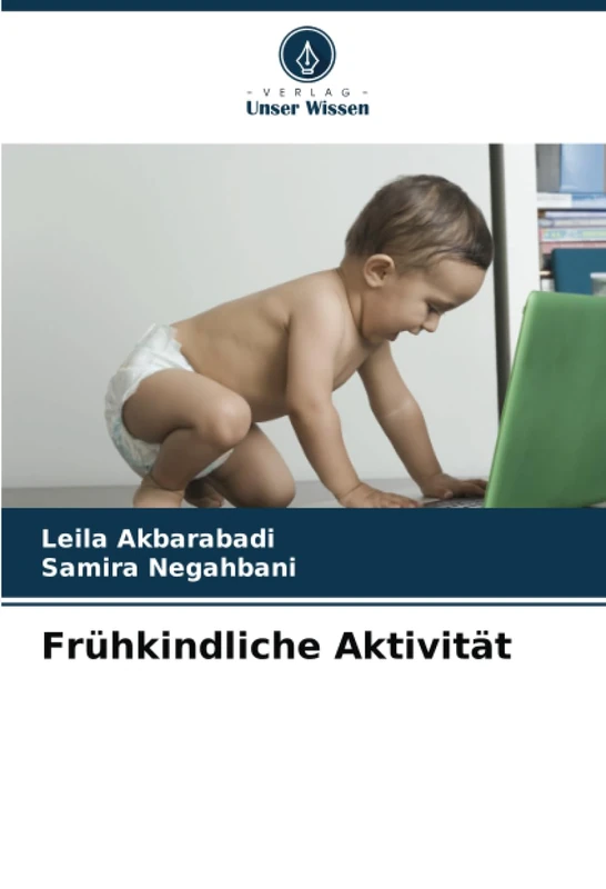 Frühkindliche Aktivität