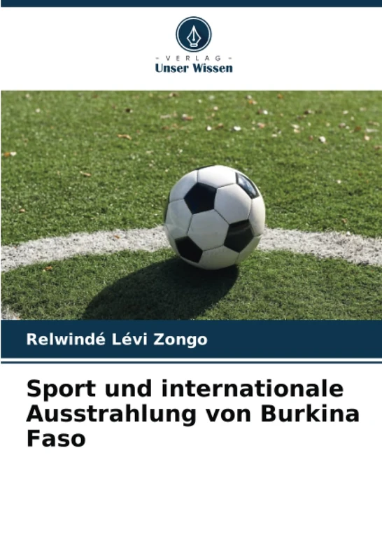 Sport und internationale Ausstrahlung von Burkina Faso