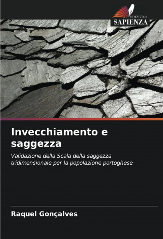 Invecchiamento e saggezza: Validazione della Scala della saggezza tridimensionale per la popolazione portoghese